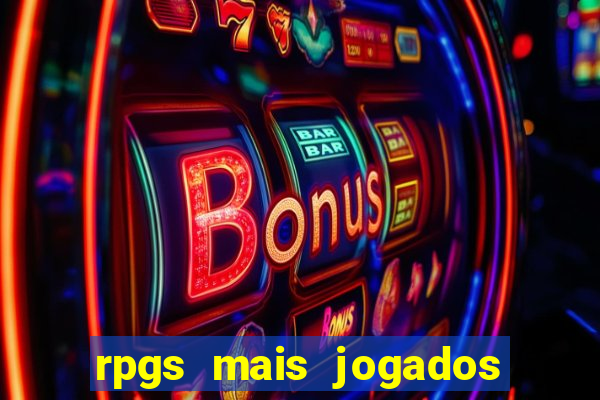 rpgs mais jogados do mundo